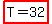 highlight%28T=32%29