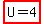 highlight%28U+=+4%29+
