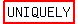 highlight%28UNIQUELY%29