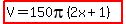 highlight%28V=150pi%282x%2B1%29%29