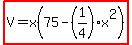 highlight%28V=x%2875-%281%2F4%29x%5E2%29%29