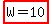 highlight%28W=10%29