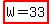 highlight%28W=33%29