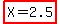 highlight%28X=2.5%29