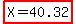 highlight%28X=40.32%29