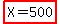 highlight%28X=500%29