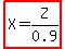 highlight%28X=Z%2F0.9%29