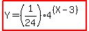 highlight%28Y=%281%2F24%29%2A4%5E%28%28X-3%29%29%29