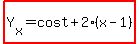 highlight%28Y%5Bx%5D=cost%2B2%28x-1%29%29