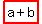 highlight%28a%2Bb%29