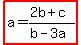 highlight%28a=%282b%2Bc%29%2F%28b-3a%29%29