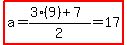 highlight%28a=%283%289%29%2B7%29%2F2=17%29