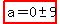 highlight%28a=+0+%2B-+9%29+