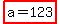 highlight%28a=123%29