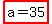 highlight%28a=35%29