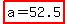 highlight%28a=52.5%29