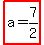 highlight%28a=7%2F2%29