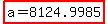 highlight%28a=8124.9985%29