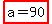 highlight%28a=90%29