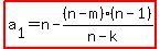 highlight%28a%5B1%5D=n-%28n-m%29%2A%28n-1%29%2F%28n-k%29%29