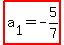 highlight%28a%5B1%5D+=-5%2F7%29