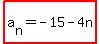 highlight%28a%5Bn%5D=-15-4n%29