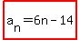 highlight%28a%5Bn%5D=6n-14%29