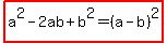 highlight%28a%5E2-2ab%2Bb%5E2=%28a-b%29%5E2%29