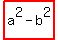 highlight%28a%5E2-b%5E2%29