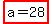 highlight%28a+=+28%29