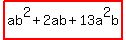 highlight%28ab%5E2%2B2ab%2B13a%5E2b%29