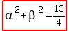 highlight%28alpha%5E2%2Bbeta%5E2=13%2F4%29