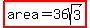 highlight%28area=36sqrt%283%29%29