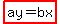 highlight%28ay=bx%29