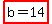 highlight%28b=14%29