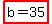 highlight%28b=35%29