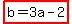 highlight%28b=3a-2%29