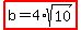 highlight%28b=4%2Asqrt%2810%29%29
