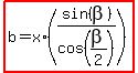highlight%28b=x%2A%28sin%28beta%29%2Fcos%28beta%2F2%29%29%29