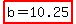 highlight%28b+=+10.25%29