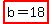 highlight%28b+=+18%29