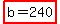 highlight%28b+=+240%29