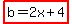 highlight%28b+=+2x%2B4%29