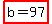 highlight%28b+=+97%29