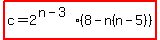 highlight%28c=2%5E%28n-3%29%288-n%28n-5%29%29%29