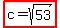 highlight%28c=sqrt%2853%29%29