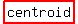 highlight%28centroid%29