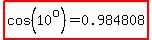 highlight%28cos%2810%5Eo%29=0.984808%29