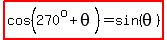 highlight%28cos%28270%5Eo%2Btheta%29=sin%28theta%29%29