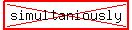 highlight%28cross%28simultaniously%29%29